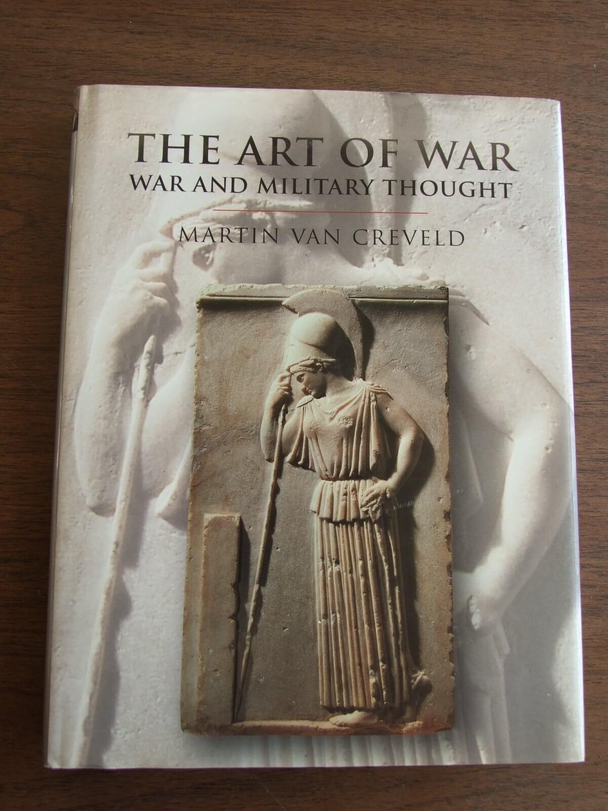 The Art Of War: War and Military Thought used book depot