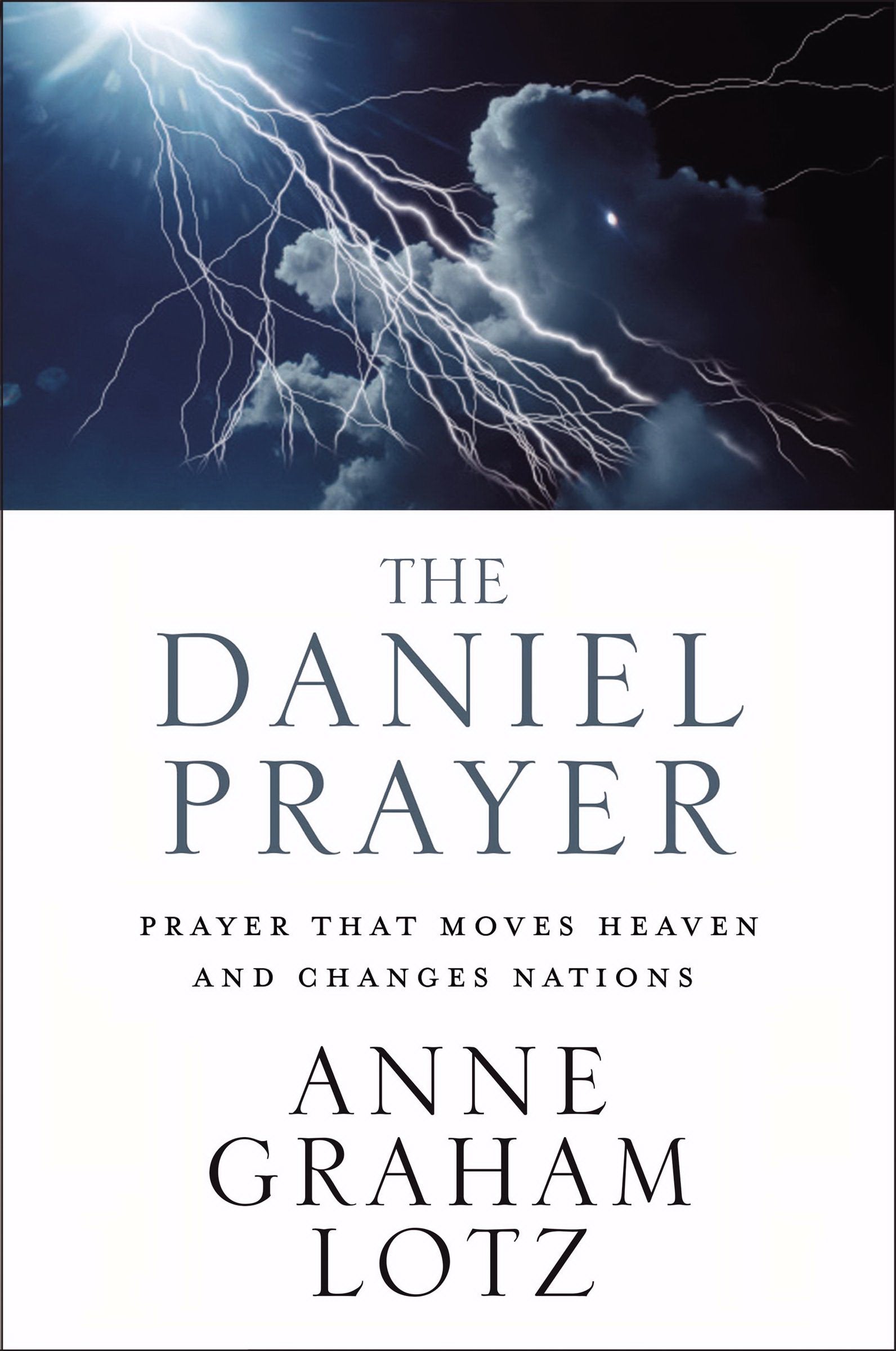 The Daniel Prayer: Prayer That Moves Heaven and Changes Nations used book depot