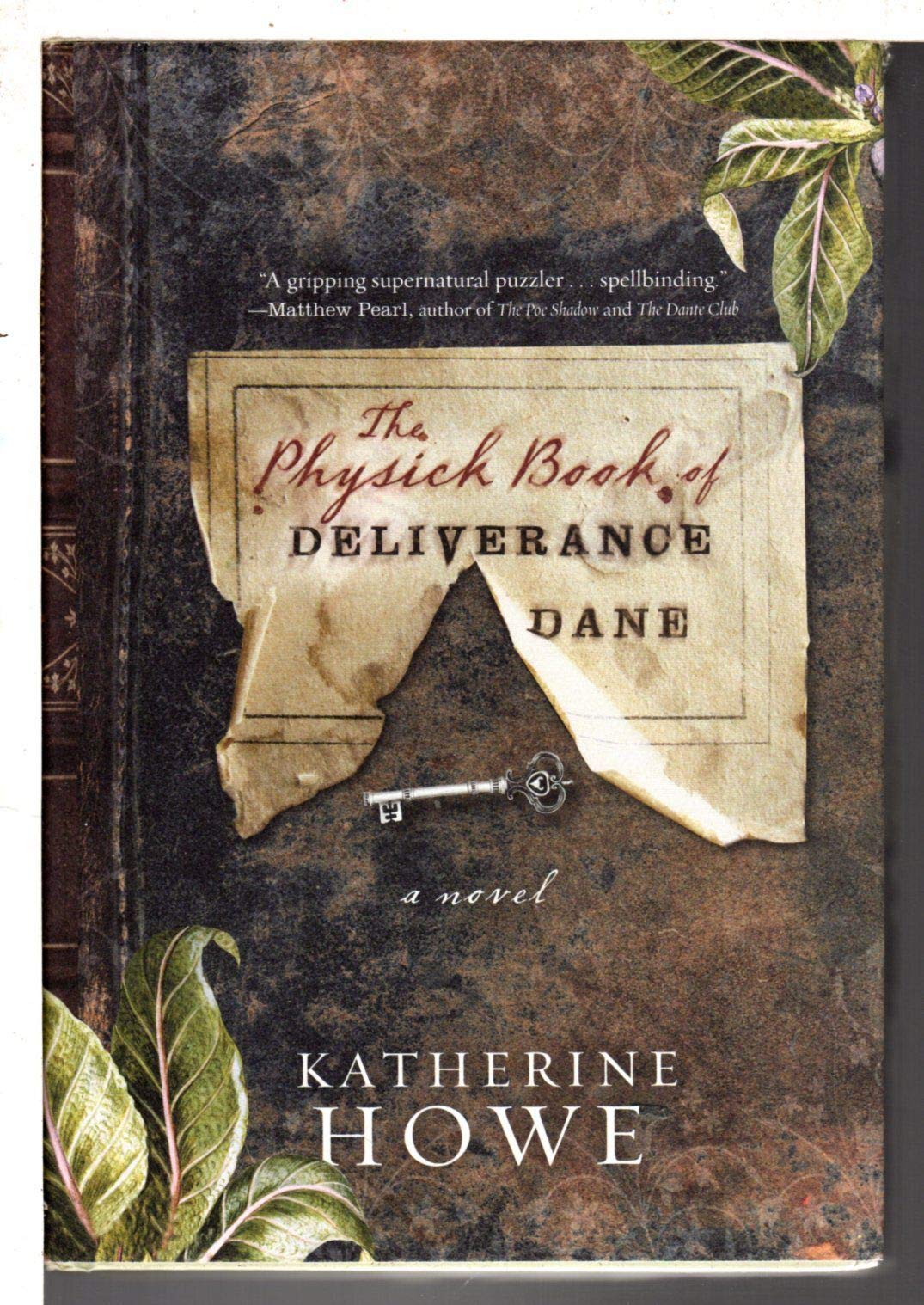 The Physick Book of Deliverance Dane used book depot