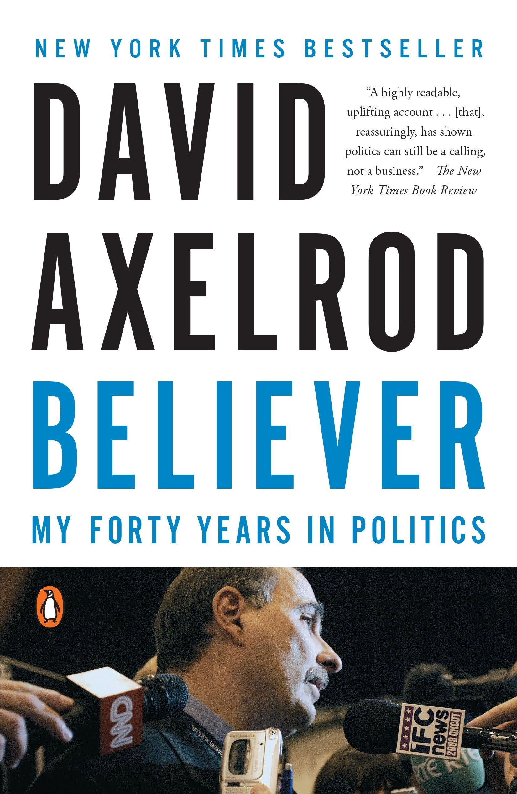 Believer: My Forty Years in Politics used book depot