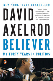Believer: My Forty Years in Politics used book depot