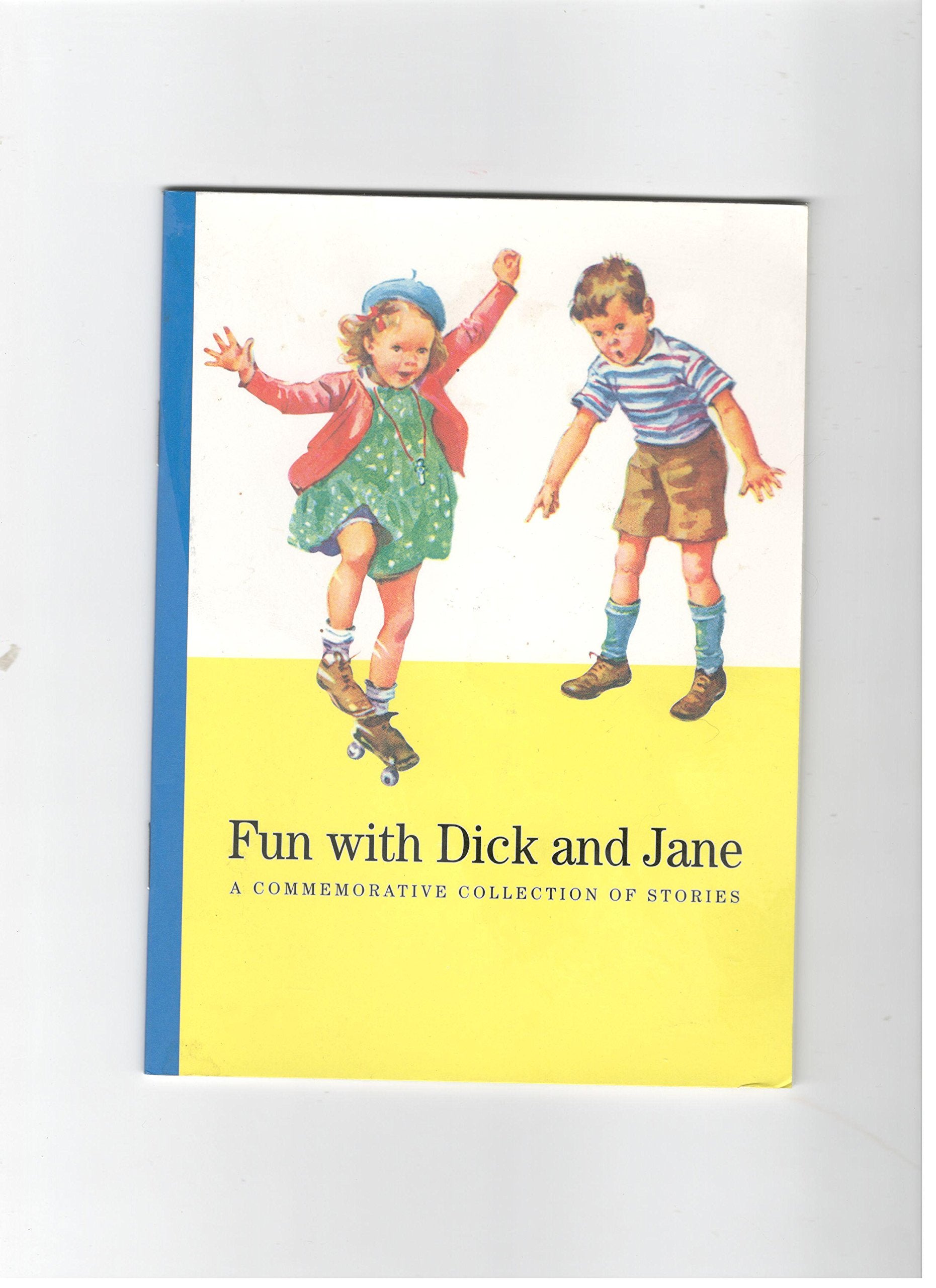 Fun with Dick and Jane: A Commemorative Collection of Stories ISBN 0673322718 by Scott Foresman used book depot