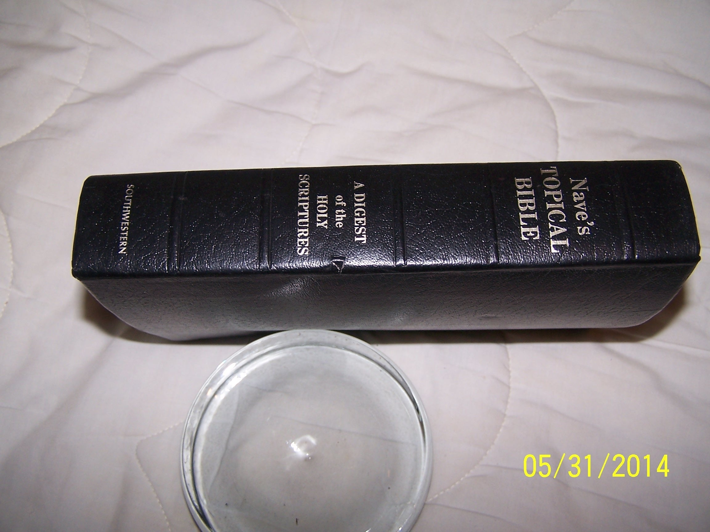 Nave's Topical Bible a Digest of the Holy Scriptures used book depot