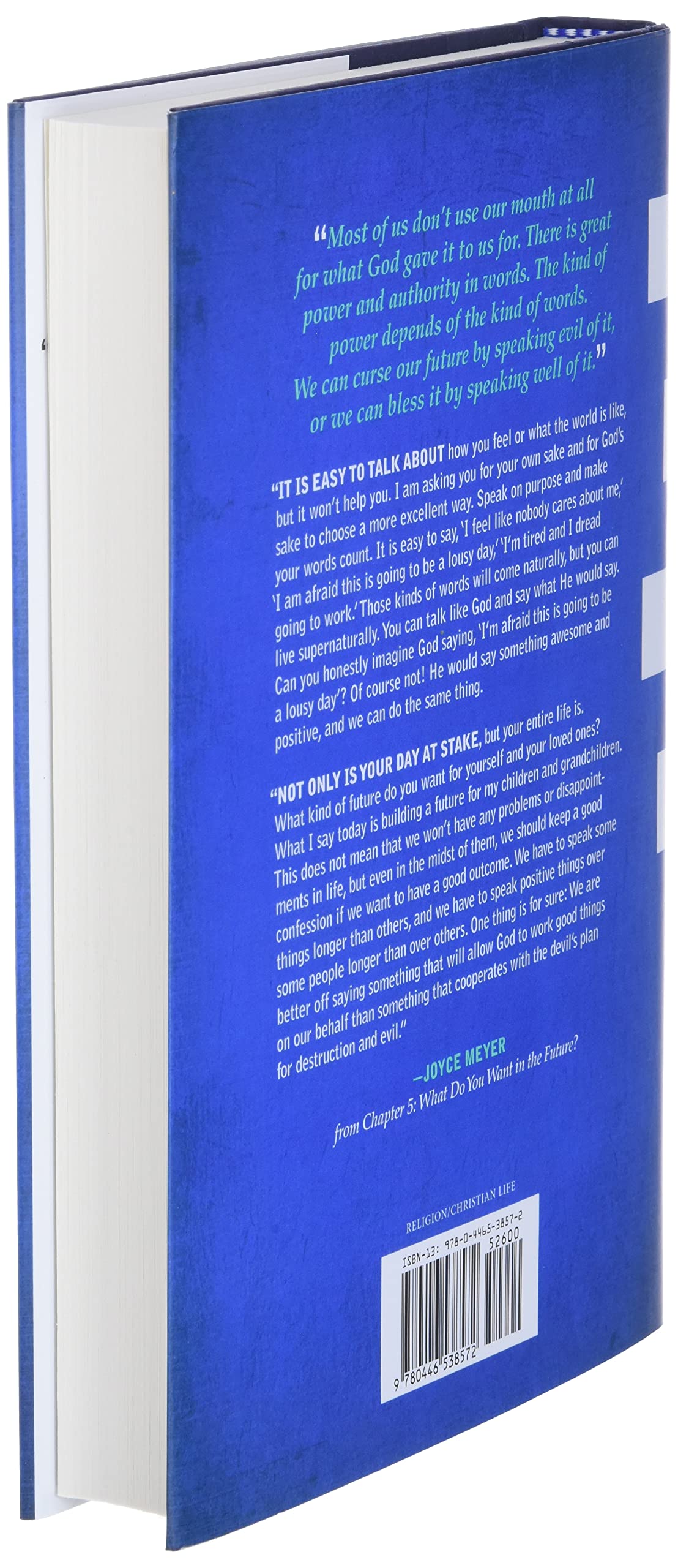 Change Your Words, Change Your Life: Understanding the Power of Every Word You Speak used book depot