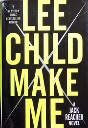 Make Me: A Jack Reacher Novel