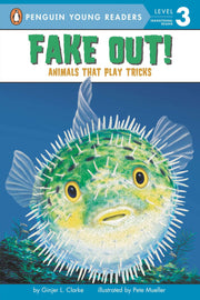 Fake Out!: Animals That Play Tricks (Penguin Young Readers, Level 3) used book depot
