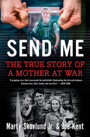 Send Me: The True Story of a Mother at War used book depot