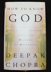 How to Know God : The Soul's Journey Into the Mystery of Mysteries used book depot