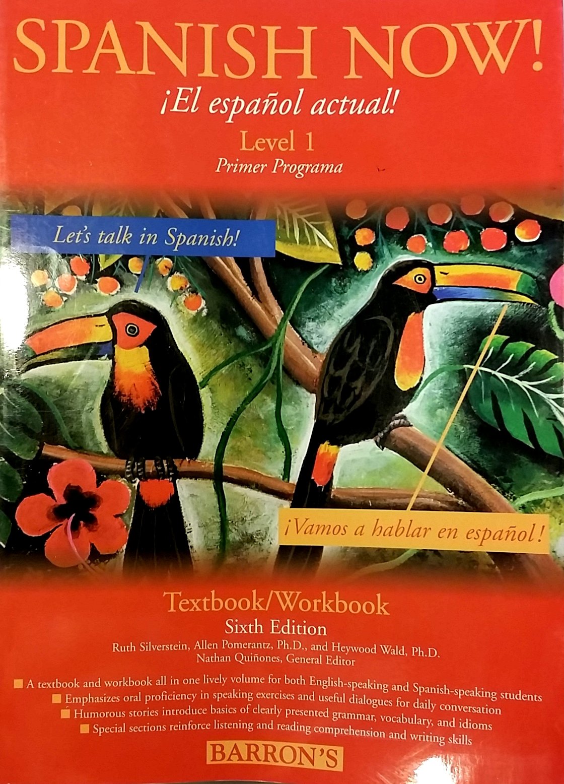 Spanish Now (Level 1 Textbook/Workbook, 6th Edition)