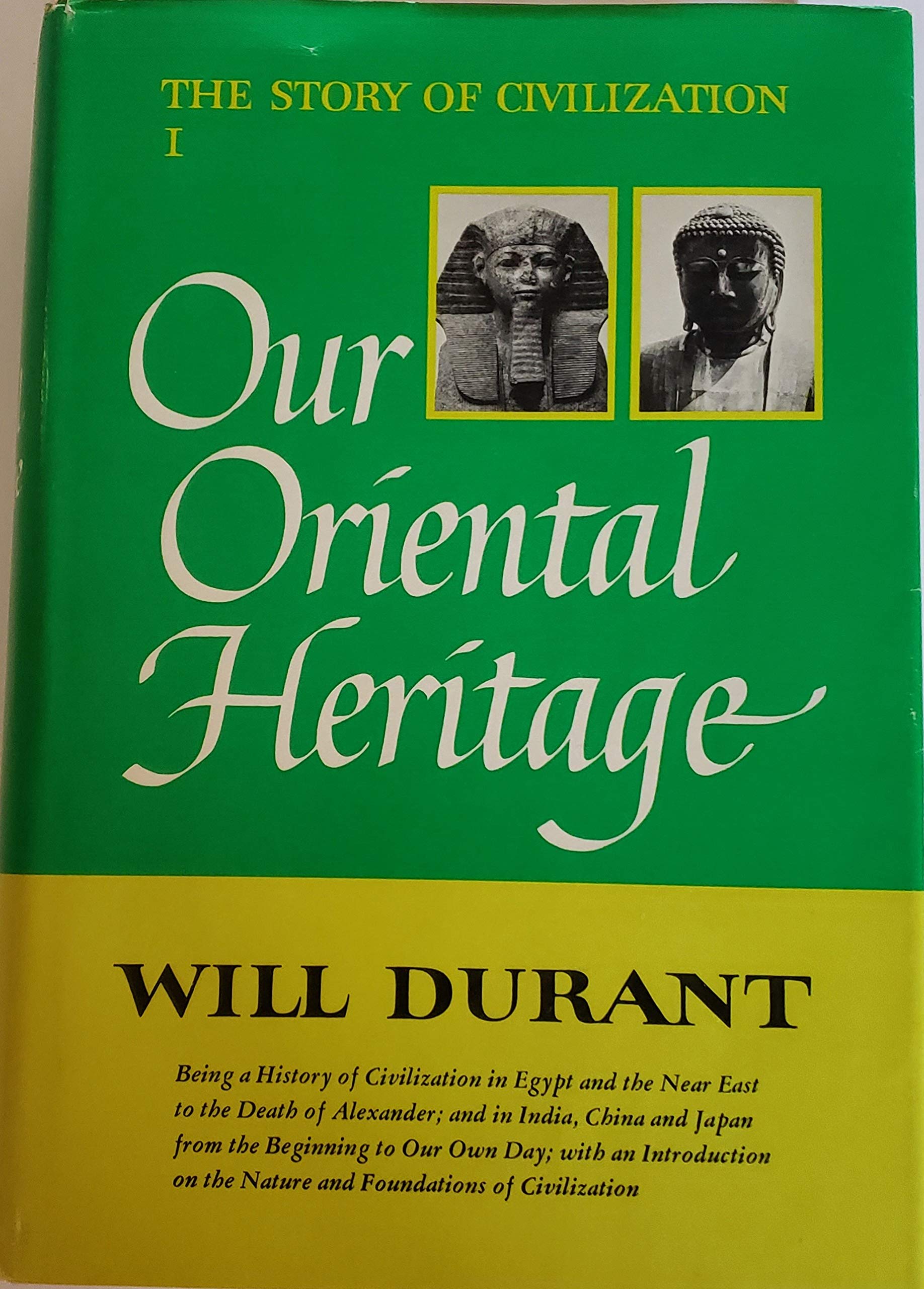 The Story of Civilization I, Our Oriental Heritage used book depot