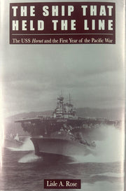 The Ship That Held the Line: The U.S.S. Hornet and the First Year of the Pacific War used book depot