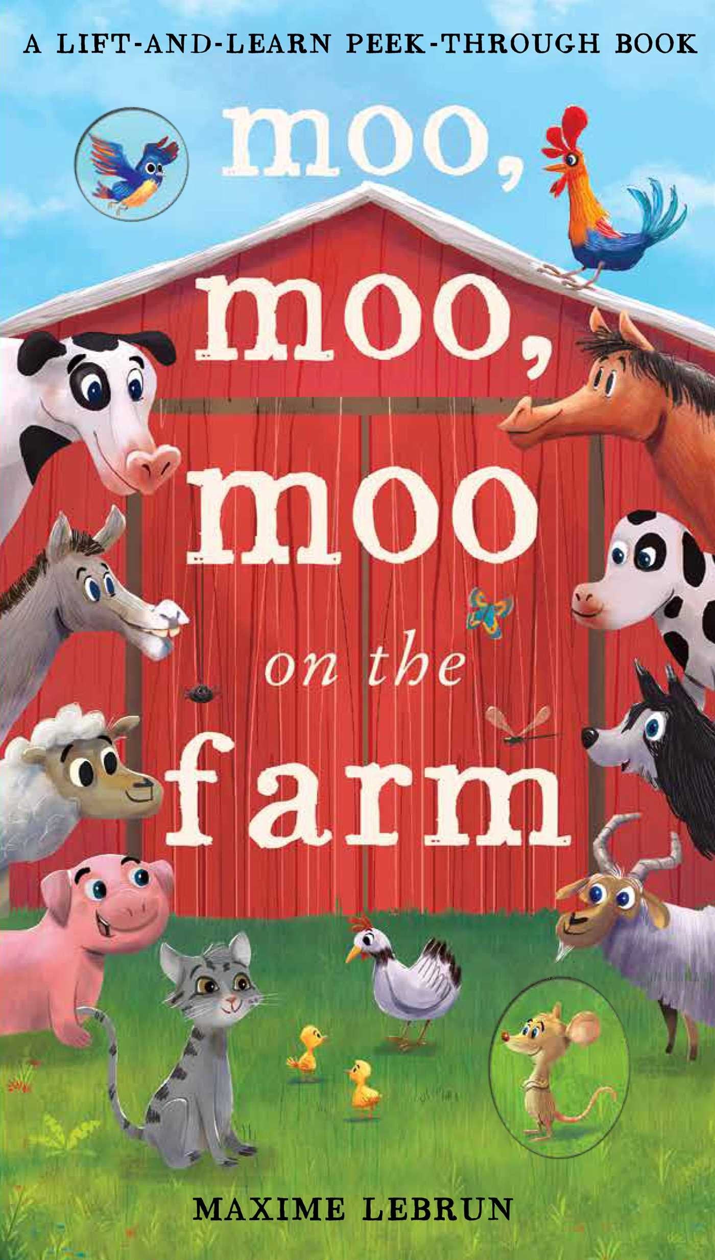 Moo, Moo, Moo on the Farm (A Lift-and-Learn Peek-Through Book) used book depot