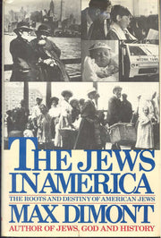 The Jews in America: The Roots and Destiny of American Jews used book depot
