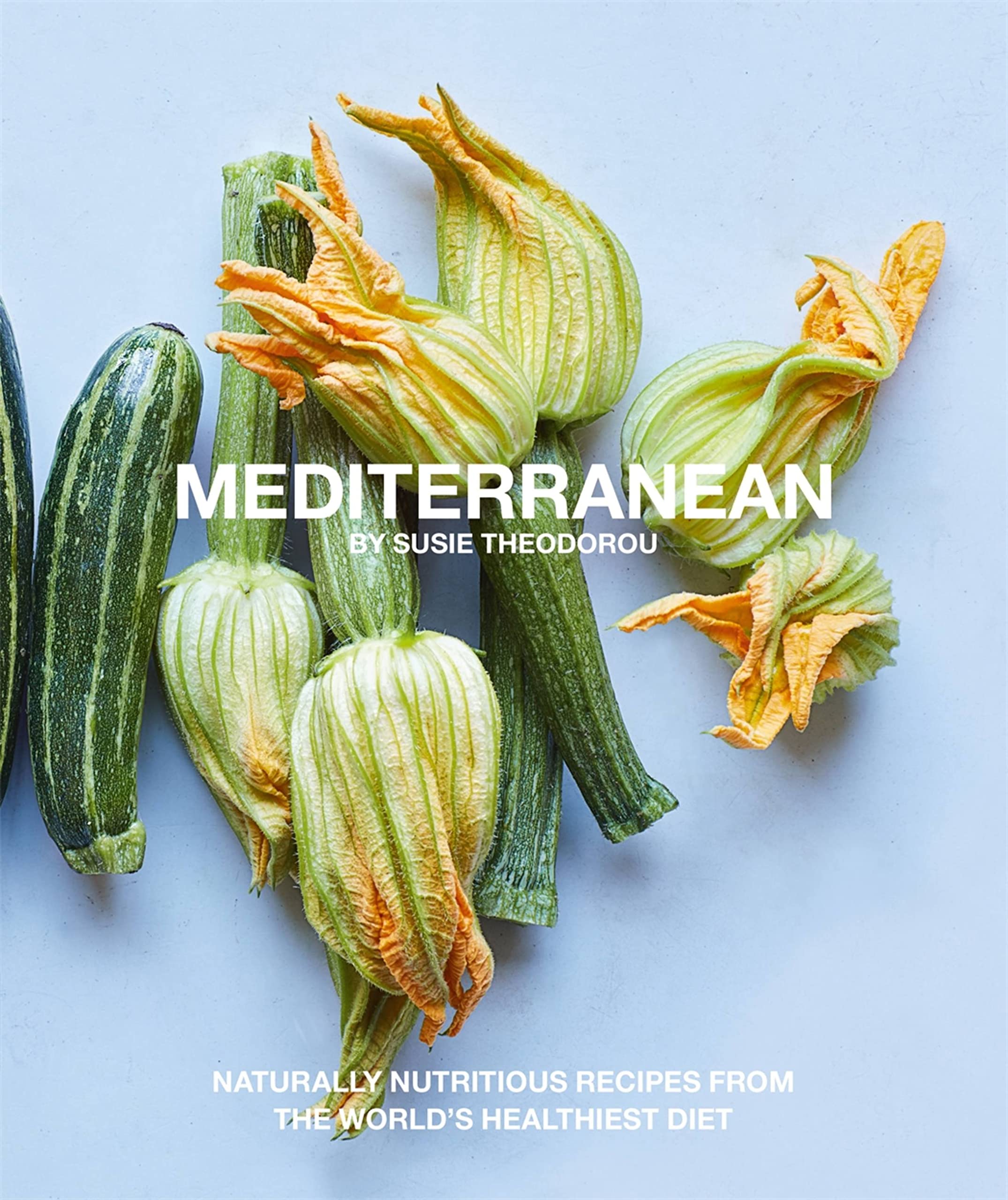 Mediterranean: Naturally nutritious recipes from the world's healthiest diet used book depot