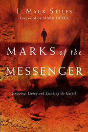 Marks of the Messenger: Knowing, Living and Speaking the Gospel used book depot