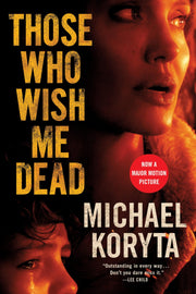 Those Who Wish Me Dead used book depot