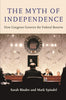 The Myth of Independence: How Congress Governs the Federal Reserve