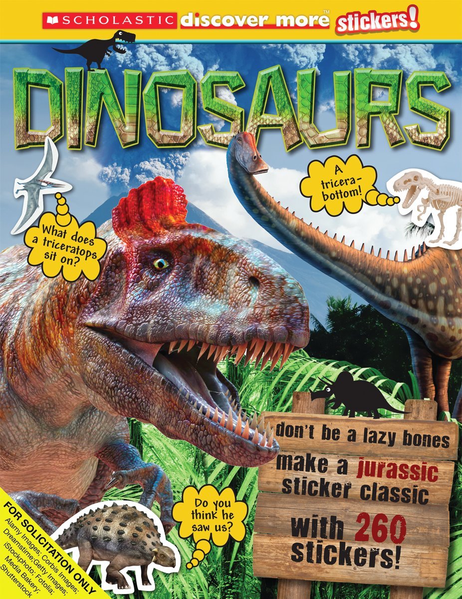 Scholastic Discover More: Dinosaurs Stickerbook