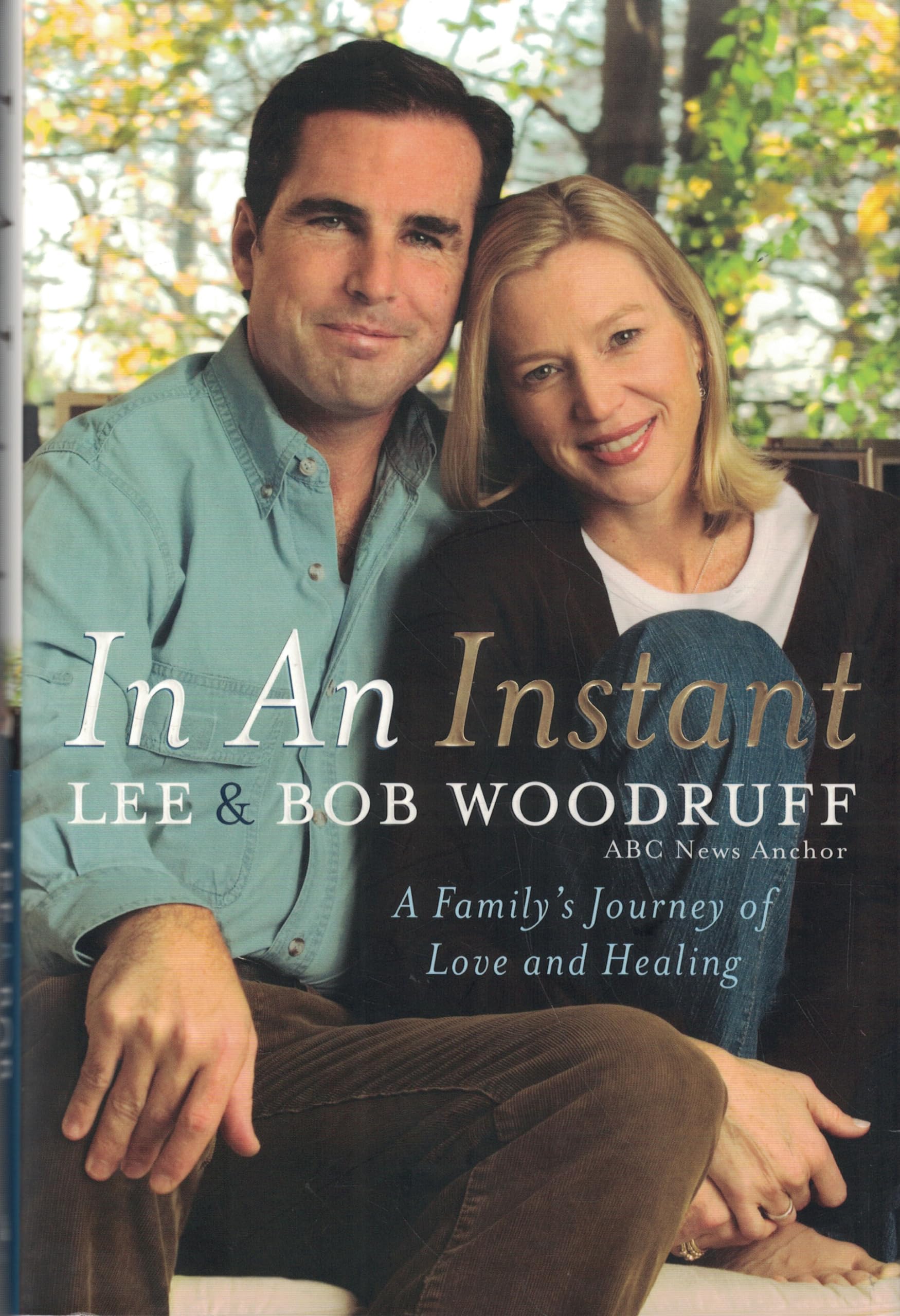 In an Instant: A Family's Journey of Love and Healing used book depot
