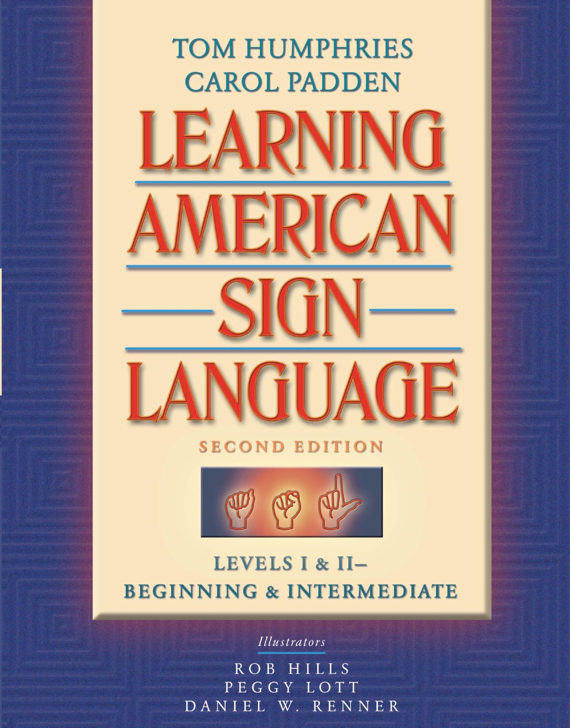 Learning American Sign Language: Beginning and Intermediate, Levels 1-2 used book depot