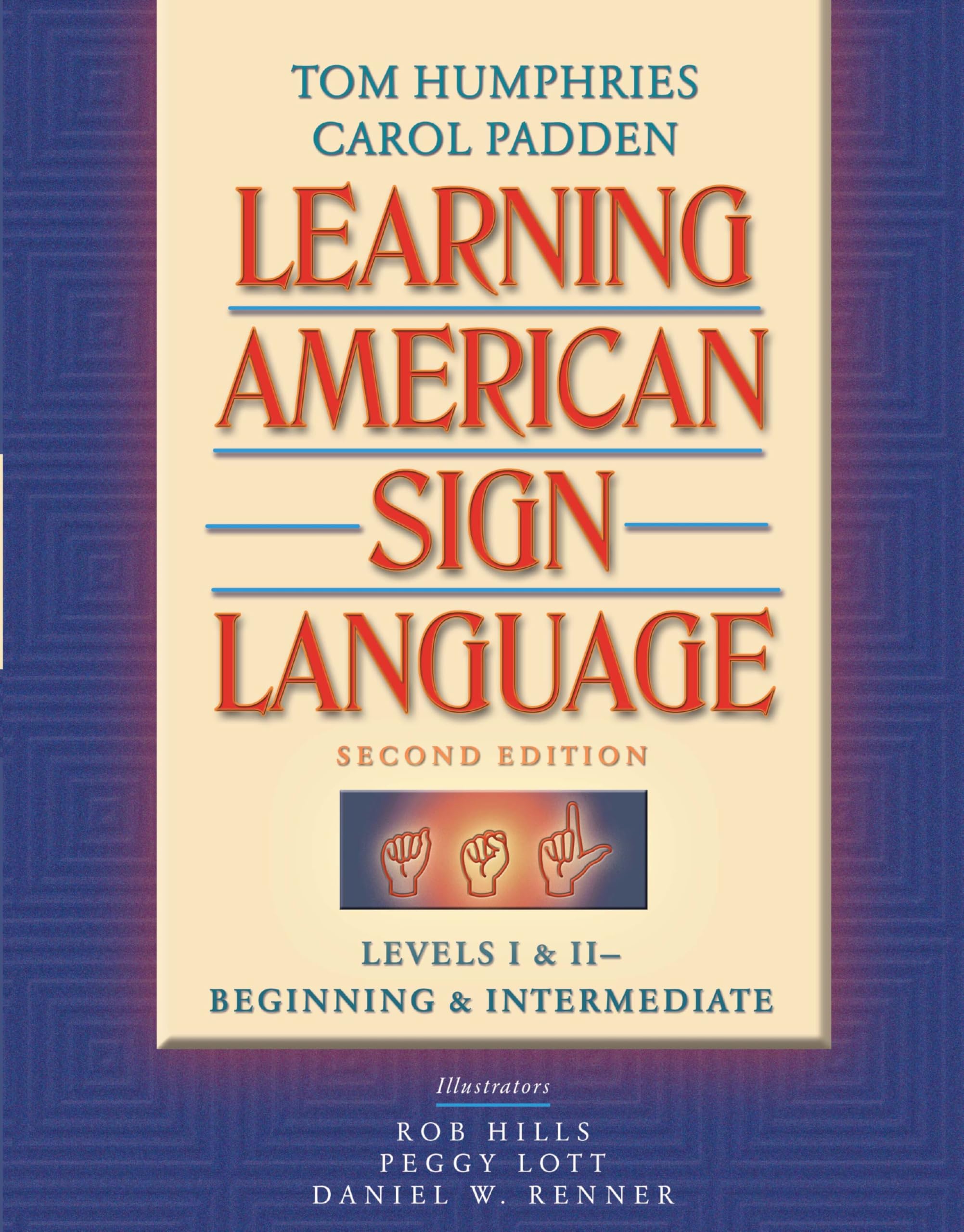Learning American Sign Language: Beginning and Intermediate, Levels 1-2 used book depot