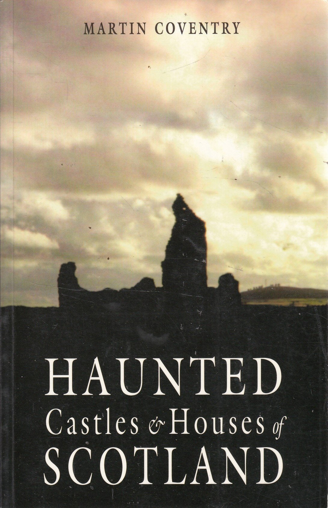 Haunted Castles & Houses Of Scotland used book depot