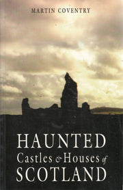 Haunted Castles & Houses Of Scotland used book depot