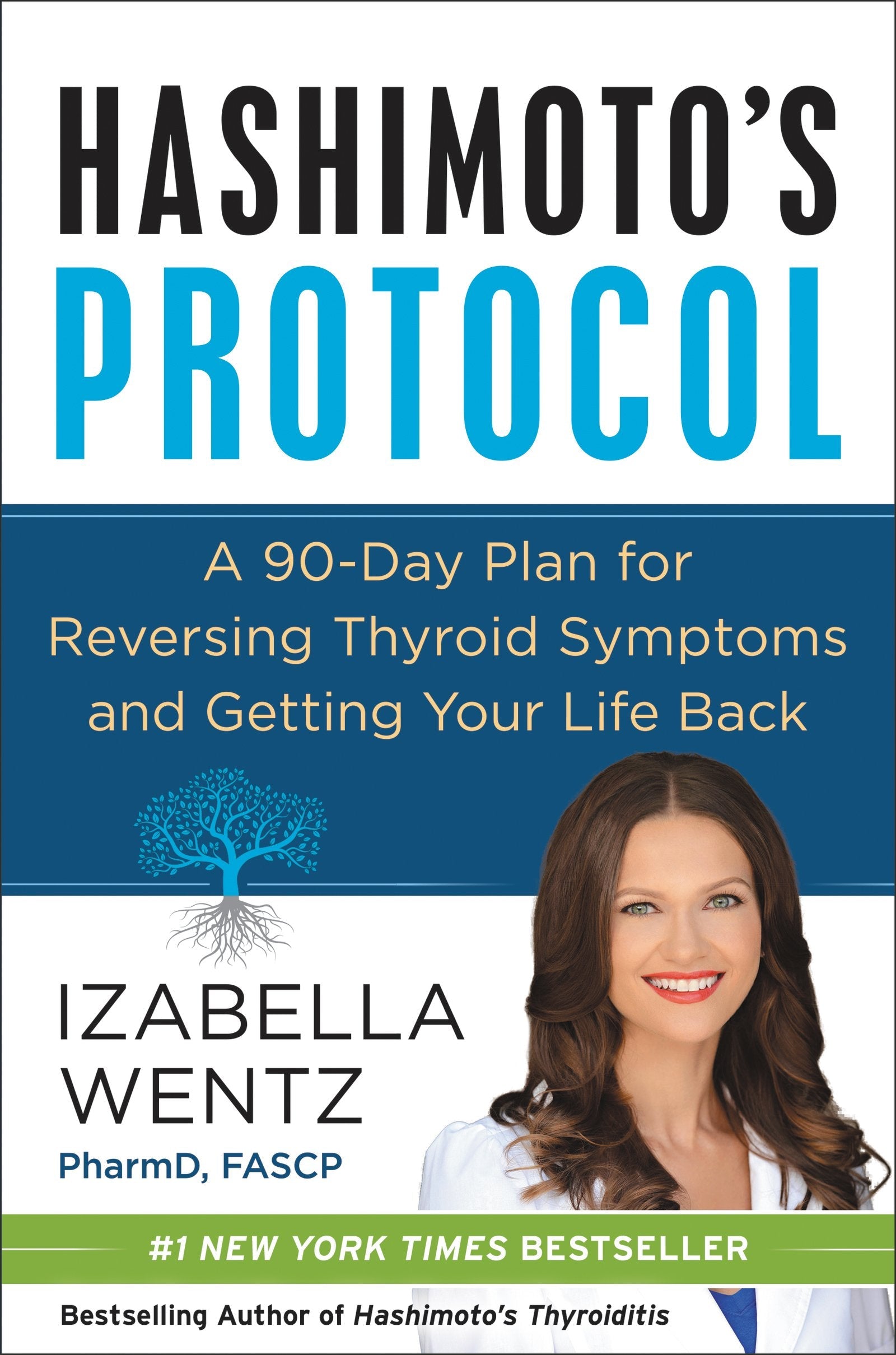 Hashimoto's Protocol: A Groundbreaking Prescription to Reverse Symptoms, Heal Autoimmune Damage, and Reclaim Your Life with Personalized Detox Plans, Nourishing Recipes, and Proven Treatment used book depot