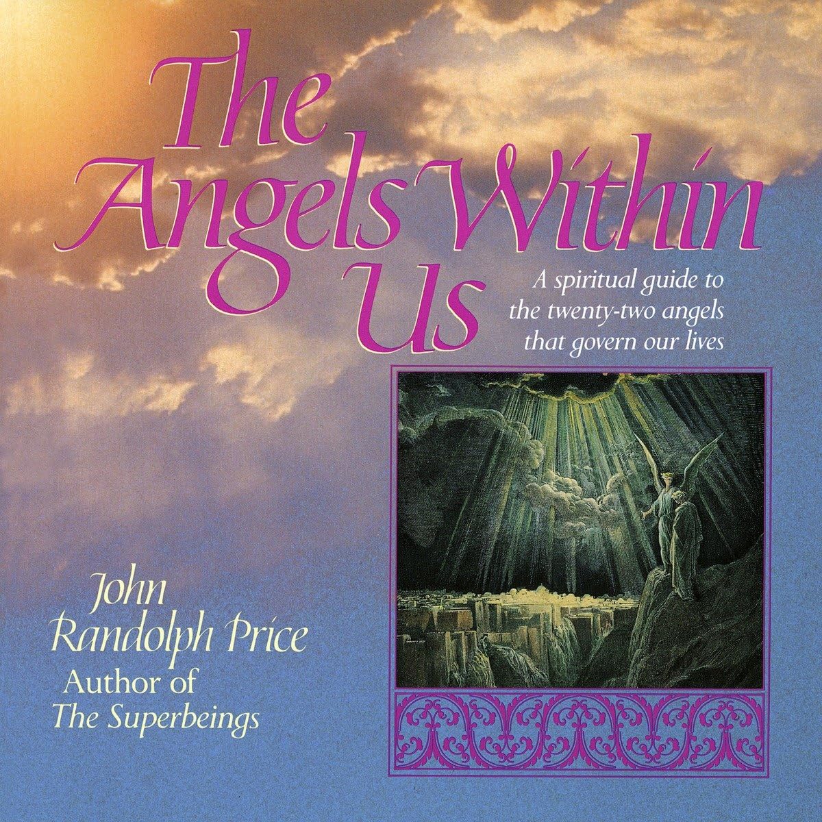 Angels Within Us: A Spiritual Guide to the Twenty-Two Angels That Govern Our Lives used book depot