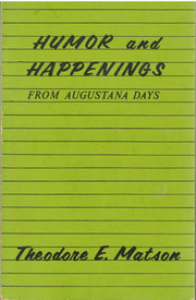 Humor and Happenings: From Augustana Days used book depot