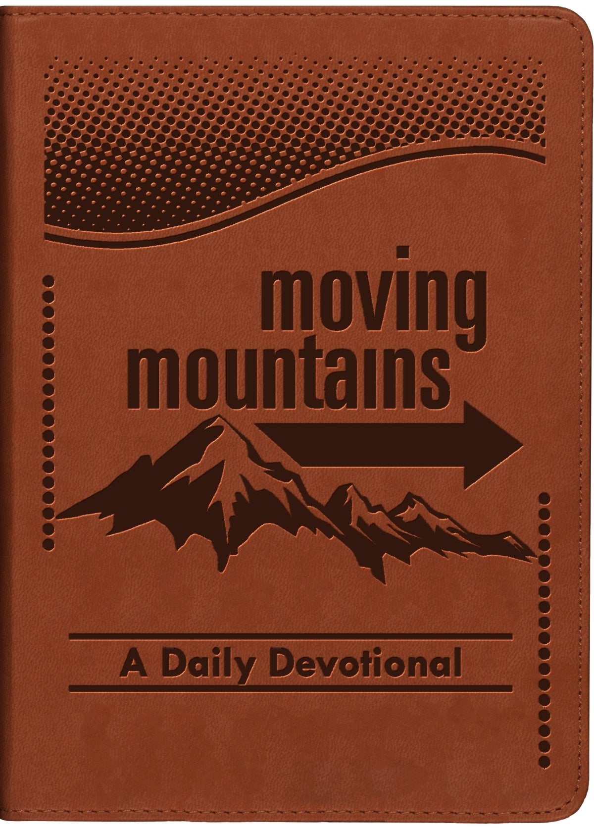 Moving Mountains: A Daily Devotional