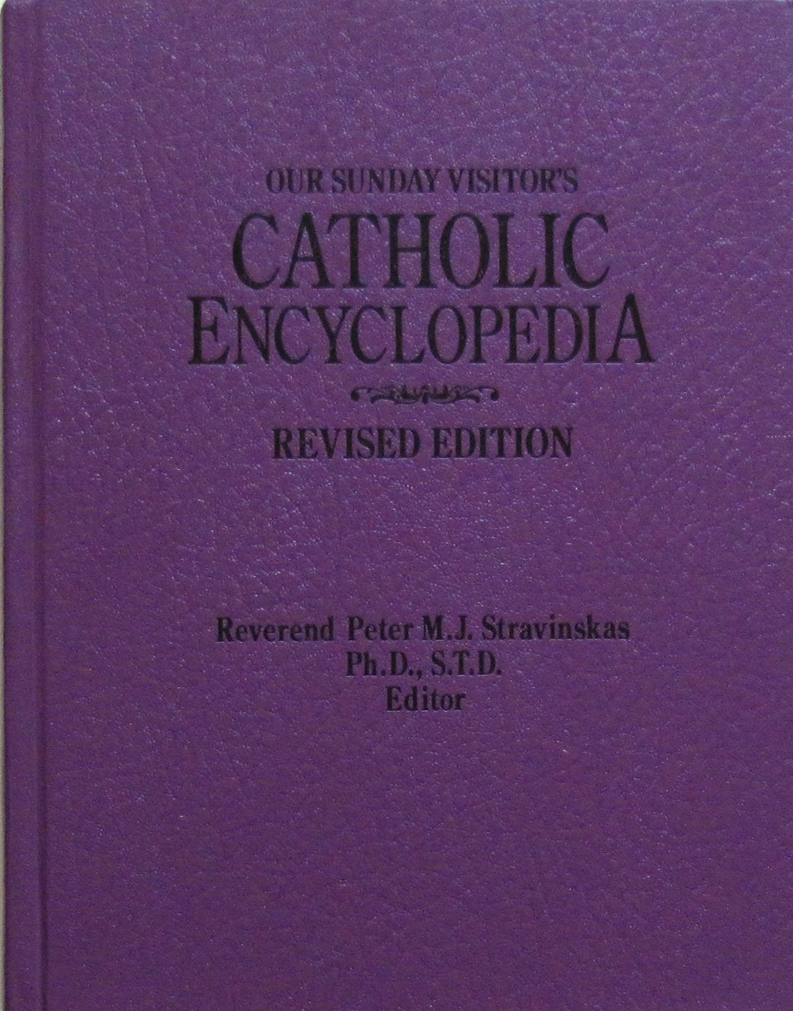 Our Sunday Visitor's Catholic Encyclopedia used book depot