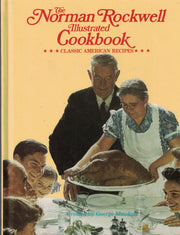 The Norman Rockwell Illustrated Cookbook: Classic American Recipes used book depot