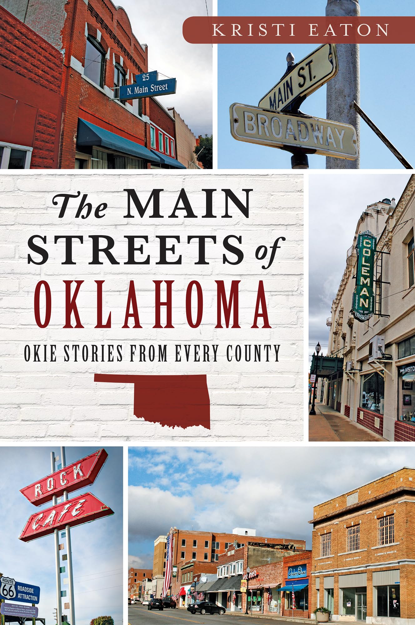 The Main Streets of Oklahoma: Okie Stories from Every County used book depot