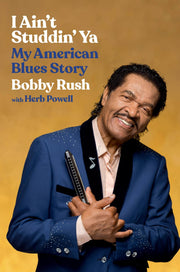 I Ain't Studdin' Ya: My American Blues Story used book depot