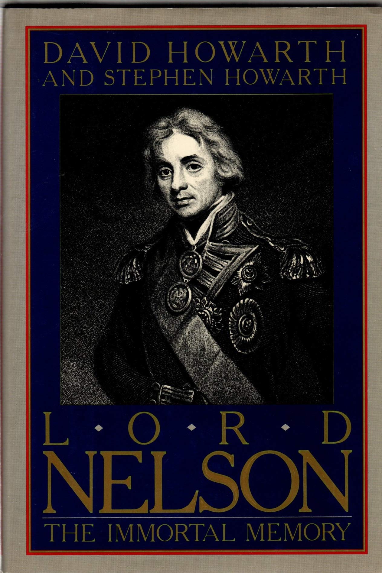 Lord Nelson: The Immortal Memory