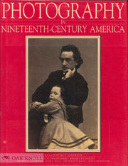 Photography in Nineteenth-Century America used book depot