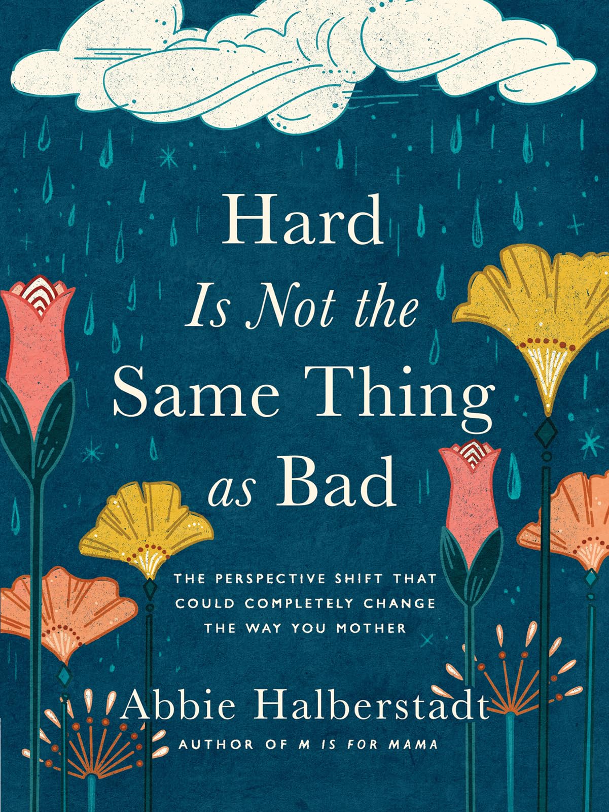 Hard Is Not the Same Thing as Bad: The Perspective Shift That Could Completely Change the Way You Mother used book depot