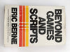 Beyond Games and Scripts