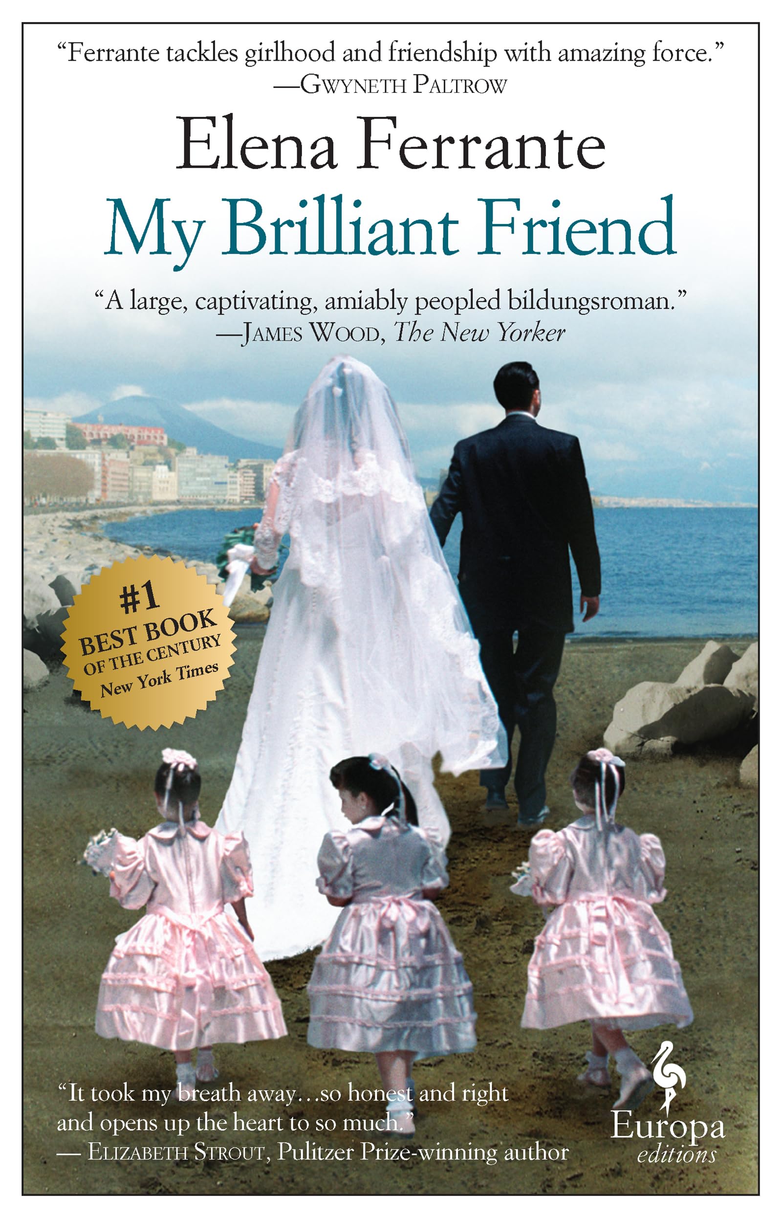 Book cover of My Brilliant Friend (Neapolitan Novels, 1) by Elena Ferrante featuring children in dresses.