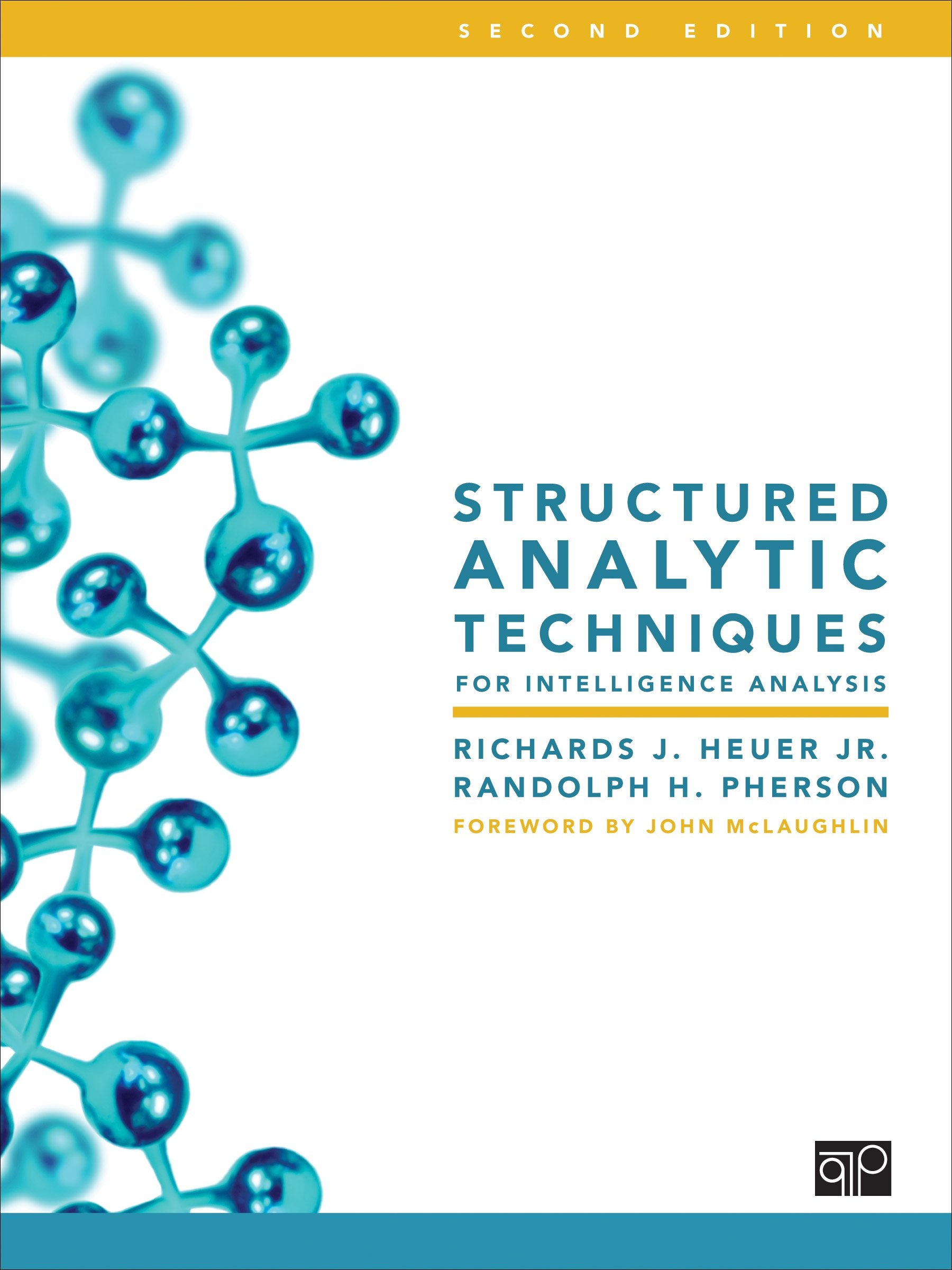Structured Analytic Techniques for Intelligence Analysis used book depot