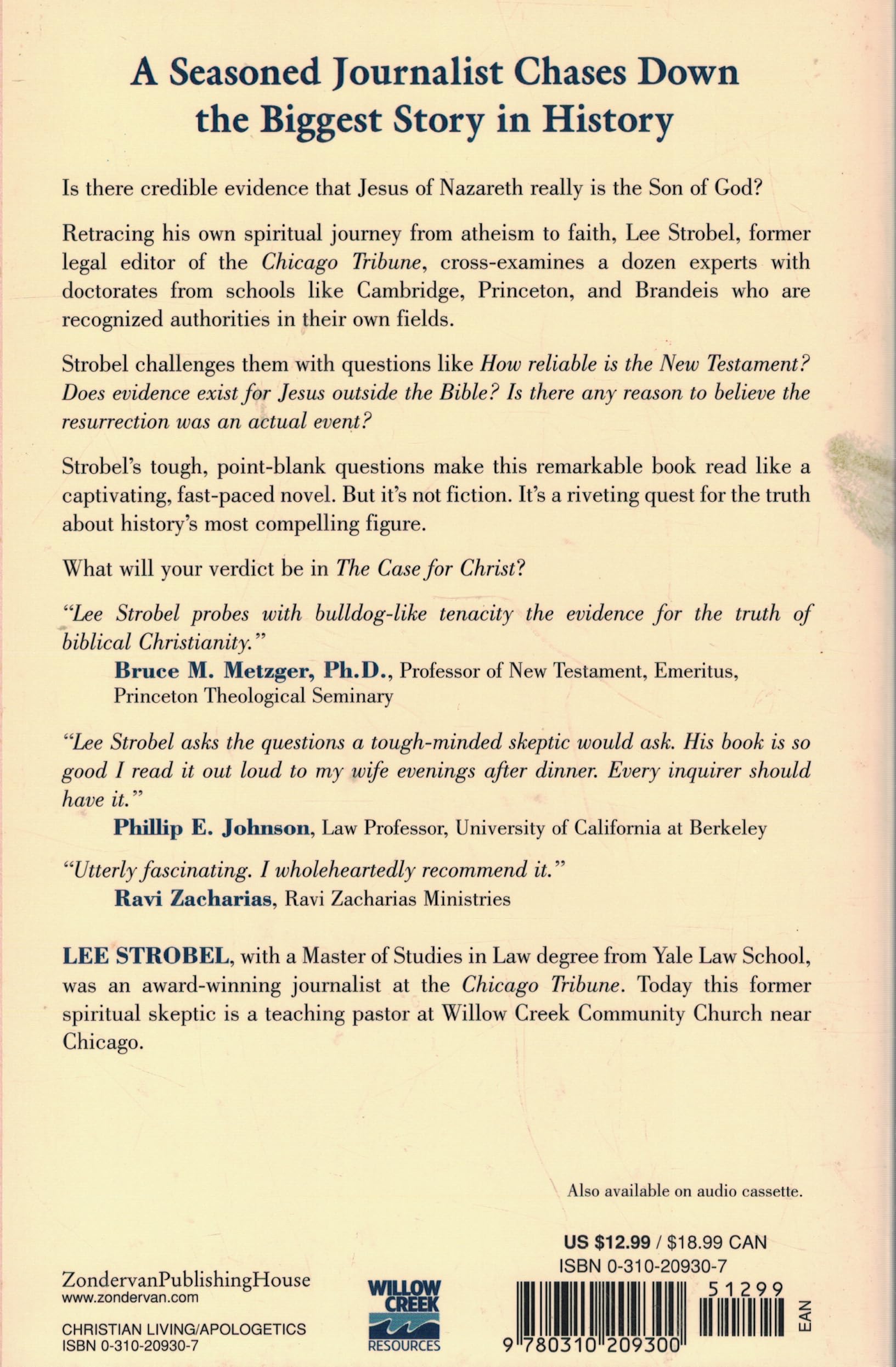 The Case for Christ: A Journalist's Personal Investigation of the Evidence for Jesus used book depot