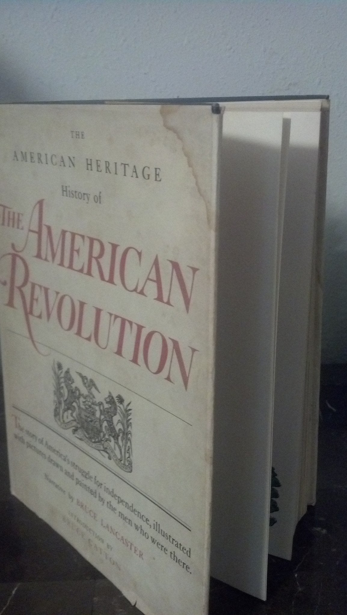 The American Heritage History of the American Revolution used book depot
