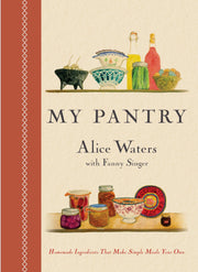 My Pantry: Homemade Ingredients That Make Simple Meals Your Own: A Cookbook used book depot