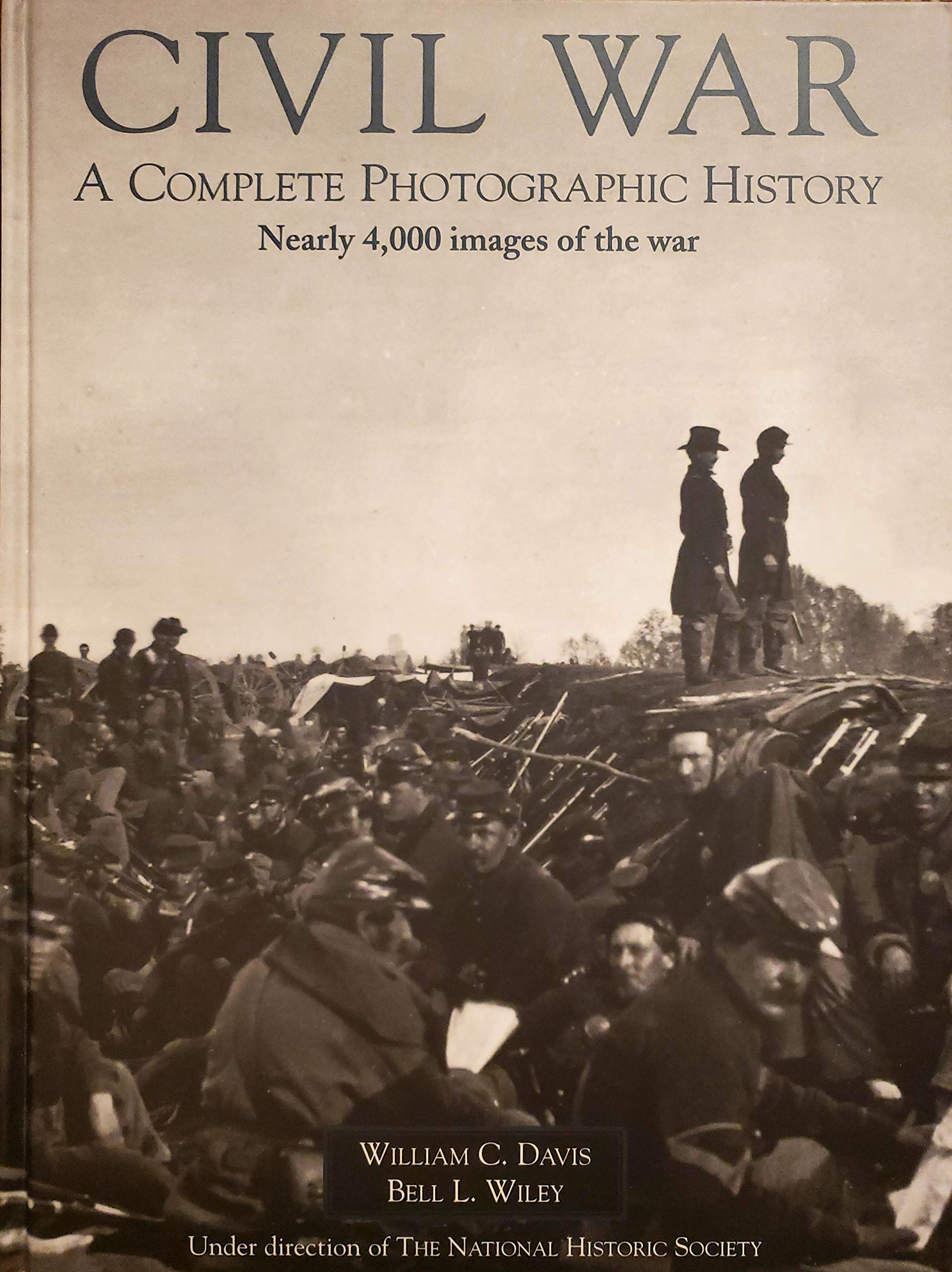 Civil War Album: A Complete Photographic History: Fort Sumter to Appomattox used book depot