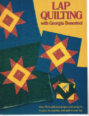Lap Quilting With Georgia Bonesteel used book depot