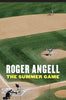 The Summer Game (Bison Book)