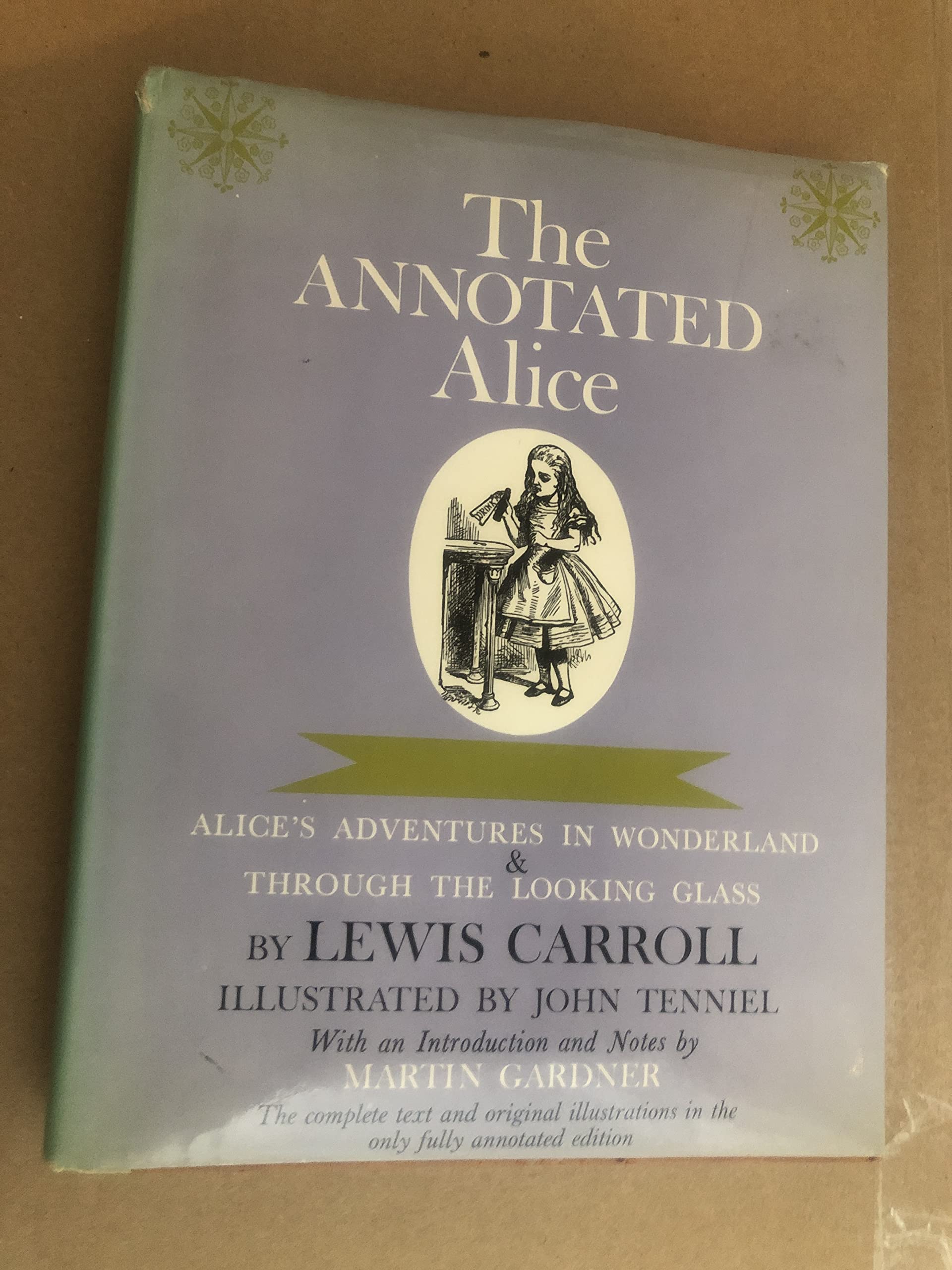 The Annotated Alice: Alice's Adventures in Wonderland & Through the Looking Glass used book depot