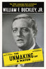 The Unmaking of a Mayor [Paperback] Buckley Jr, William F