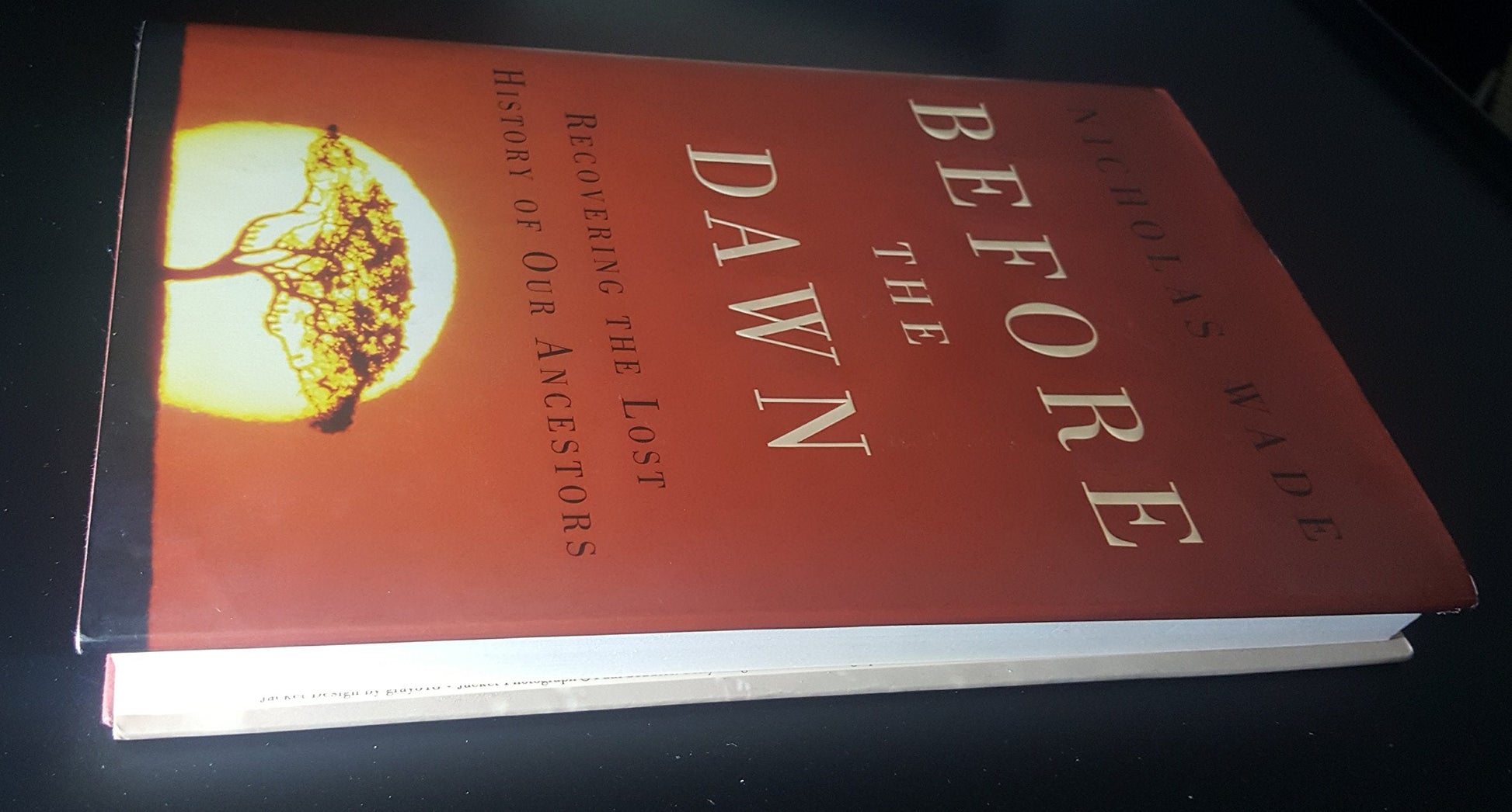 Before the Dawn: Recovering the Lost History of Our Ancestors used book depot